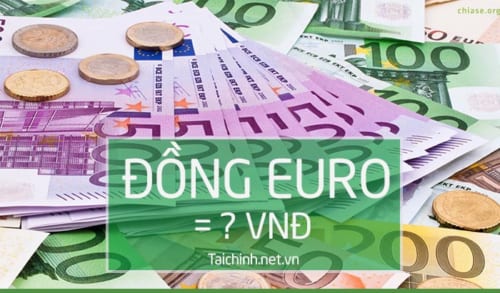 1 EURO bằng bao nhiêu tiền Việt Nam