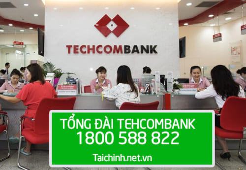 Tổng Đài Techcombank 24/24, Số Hotline CSKH Techcombank 1800 588 822